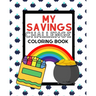 My Savings Challenge Coloring Book
