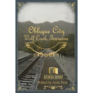 Oblique City: Wolf Creek, Tennessee
