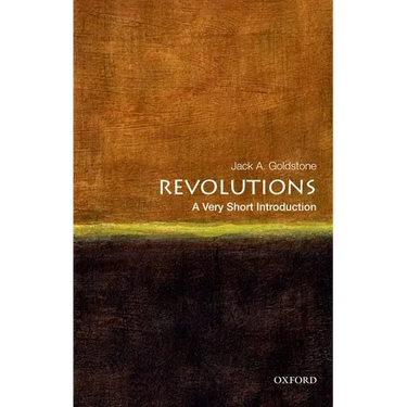 Revolutions: A Very Short Introduction