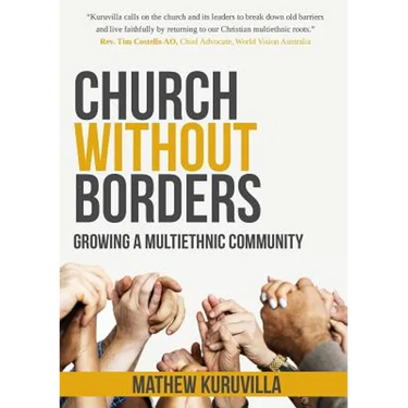 Church Without Borders: Growing a Multiethnic Community