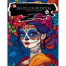 Dia De Los Muertos Coloring Book