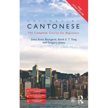 Colloquial Cantonese: The Complete Course for Beginners