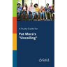 A Study Guide for Pat Mora's "Uncoiling"