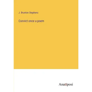 Convict once a poem