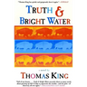 Truth and Bright Water