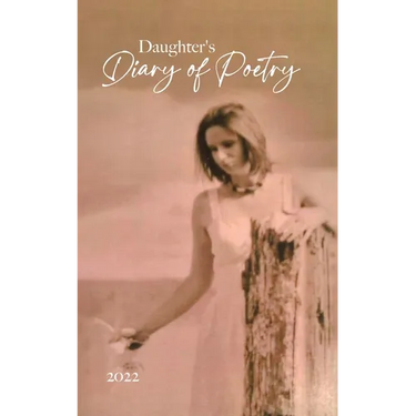 Daughter's Diary of Poetry
