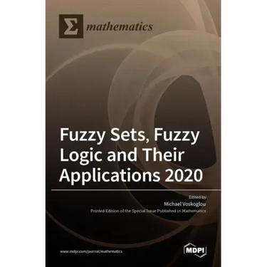 Fuzzy Sets, Fuzzy Logic and Their Applications 2020