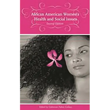 African American Women's Health and Social Issues