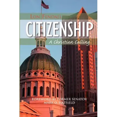 Citizenship: A Christian Calling