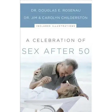 A Celebration of Sex After 50