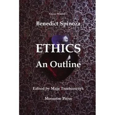 Ethics: An Outline