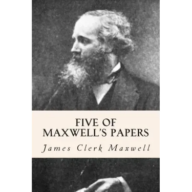 Five of Maxwell's Papers