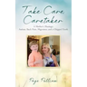 Take Care, Caretaker - A Mother's Musings: Autism, Back Pain, Migraines, and a Chipped Tooth