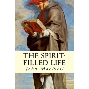 The Spirit-Filled Life