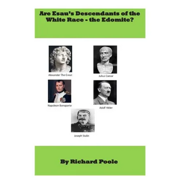 Are Esau's descendants of the White race-the Edomite?