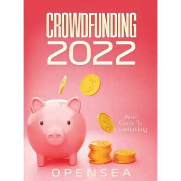Crowdfunding 2022: Basic Guide To Crowfunding