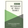 Greene's Dictionary of Bible Names
