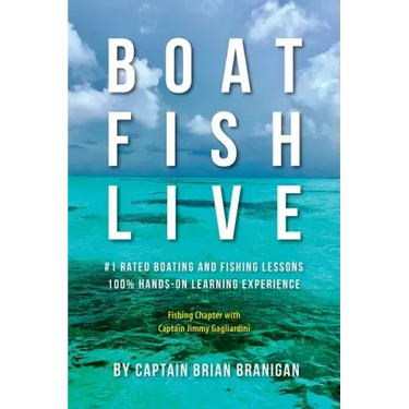 Boat Fish Live: #1 Rated Boating and Fishing Lessons, 100% Hands-On Experience
