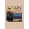 Before the Mayflower; A History of the Negro in America, 1619-1962