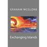 Exchanging Islands