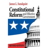 Constitutional Reform and Effective Government
