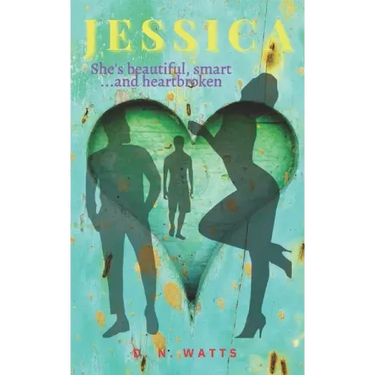 Jessica: She's beautiful, smart...and heartbroken
