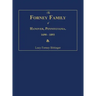 The Forney Family of Hanover, Pennsylvania. 1690-1893.