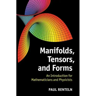 Manifolds, Tensors, and Forms