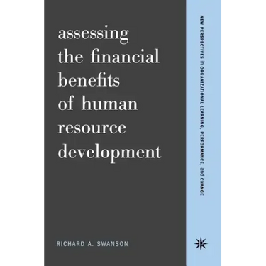 Assessing the Financial Benefits of Human Resource Development