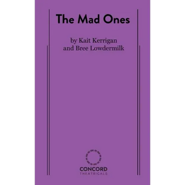 The Mad Ones