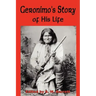 Geronimo's Story of His Life