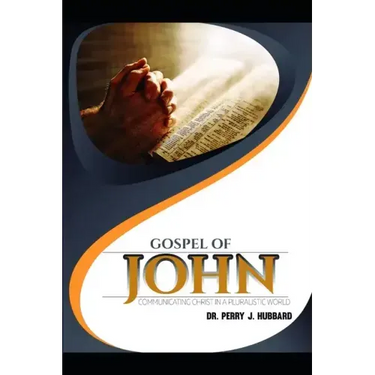 Missional Thinking Series - Part Three - Studies in the Book of John: Communicating Christ to a Pluralistic Society
