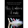 This Is Where It Ends