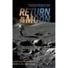 Return to the Moon: Exploration, Enterprise, and Energy in the Human Settlement of Space