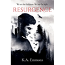 Resurgence: (The Blood Race, Book 3)