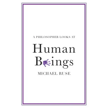 A Philosopher Looks at Human Beings