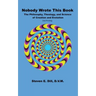 Nobody Wrote This Book: The Philosophy, Theology, and Science of Creation and Evolution