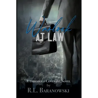 Warlock at Law: A Threshold Covenant Novel