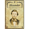 Alexander: Joseph & Emma Smith's Far West Son