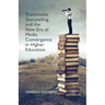 Transmedia Storytelling and the New Era of Media Convergence in Higher Education