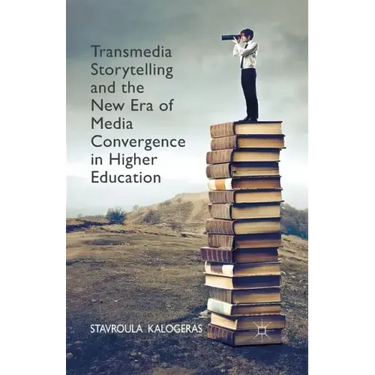 Transmedia Storytelling and the New Era of Media Convergence in Higher Education