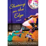 Skating on the Edge