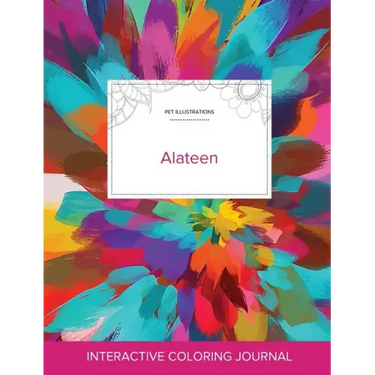 Adult Coloring Journal: Alateen (Pet Illustrations, Color Burst)