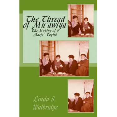 The Thread of Mu?awiya: The Making of the Marj?aiya