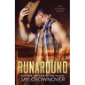 Runaround