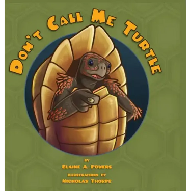 Don't Call Me Turtle