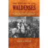 The History of the Waldenses