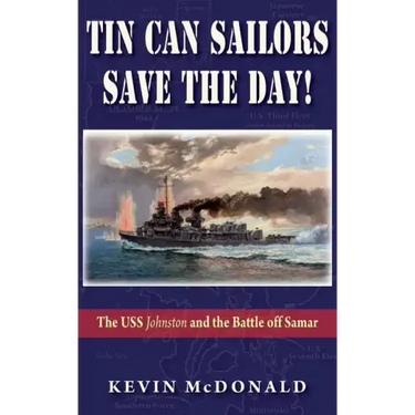 Tin Can Sailors Save the Day!
