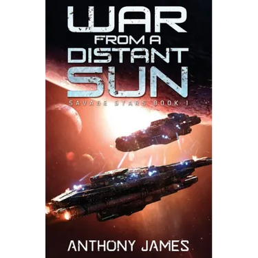 War from a Distant Sun