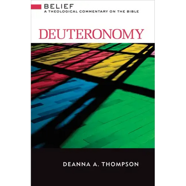 Deuteronomy: A Theological Commentary on the Bible